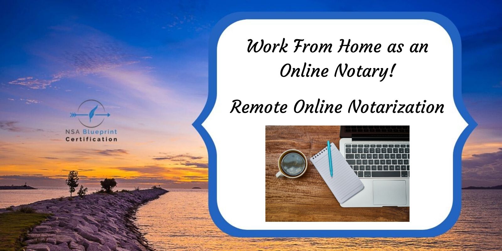 3 ways remote online notarization benefits Notaries